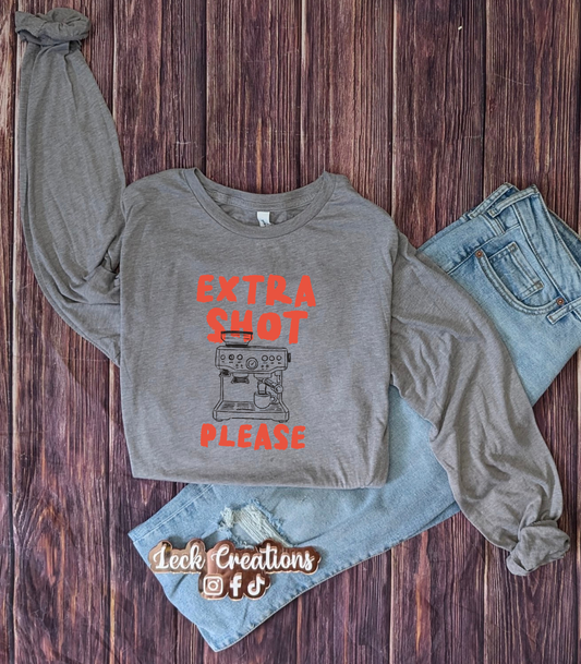 Extra Shot Please Bella Long Sleeve 3501