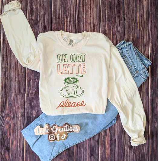 Oat Latte Please Comfort Colors Unisex Long Sleeve (no pocket)