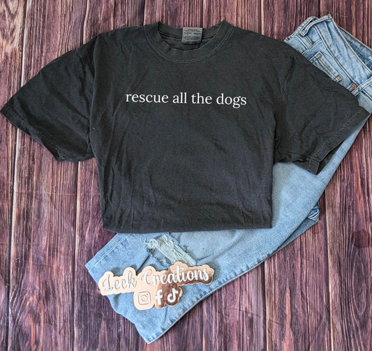 Rescue All the Dogs Comfort Colors Unisex T Shirt