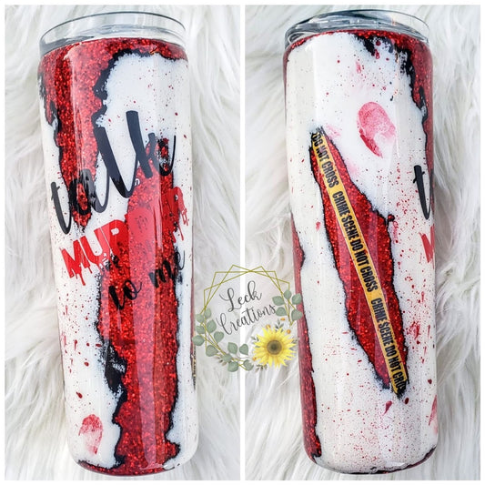 Crime Murder Caution Tumbler