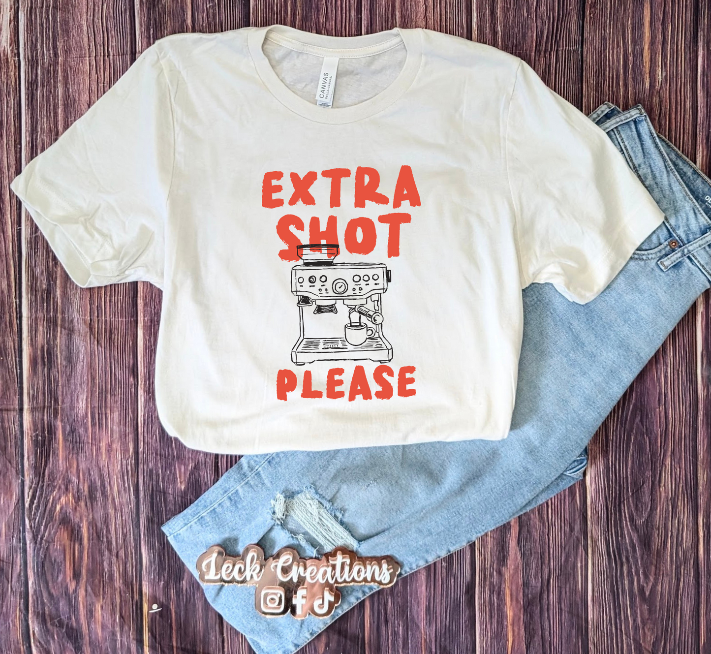 Extra Shot Please Bella Unisex T-Shirt