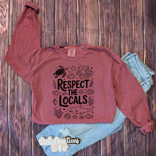 Respect the Locals Ocean Comfort Colors Unisex Long Sleeve (no pocket)