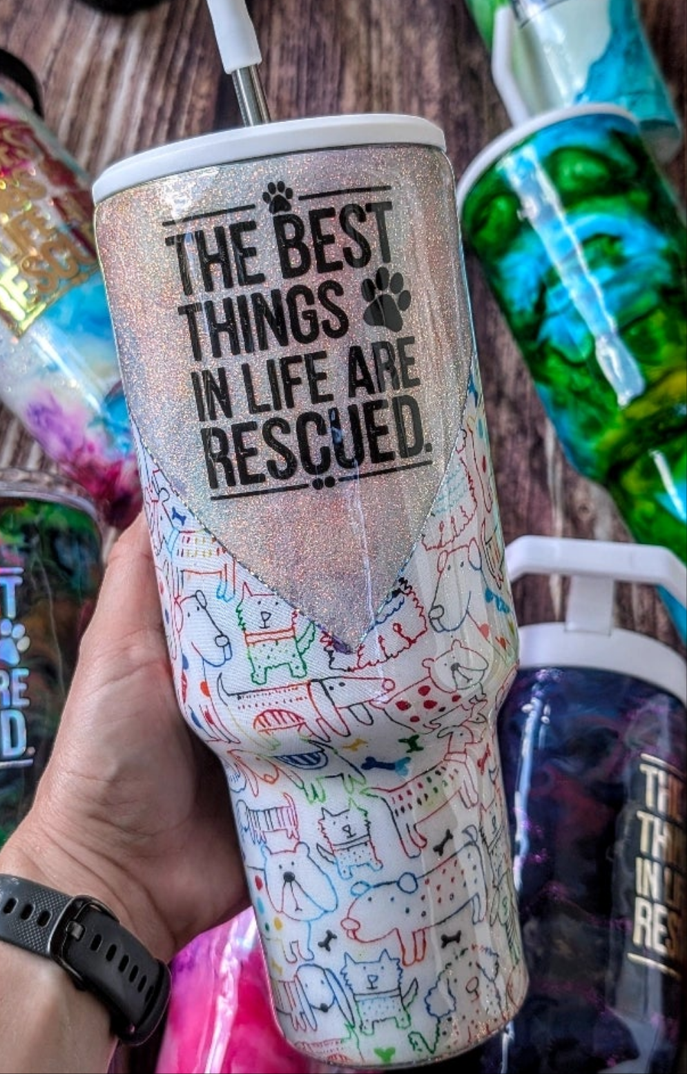 The Best Things in Life are Rescued Tumbler