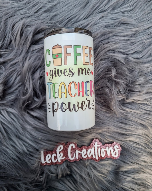 Teacher Coffee Sublimation Tumbler