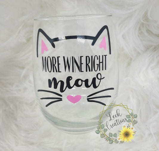 More Wine Right Meow Cat Glass