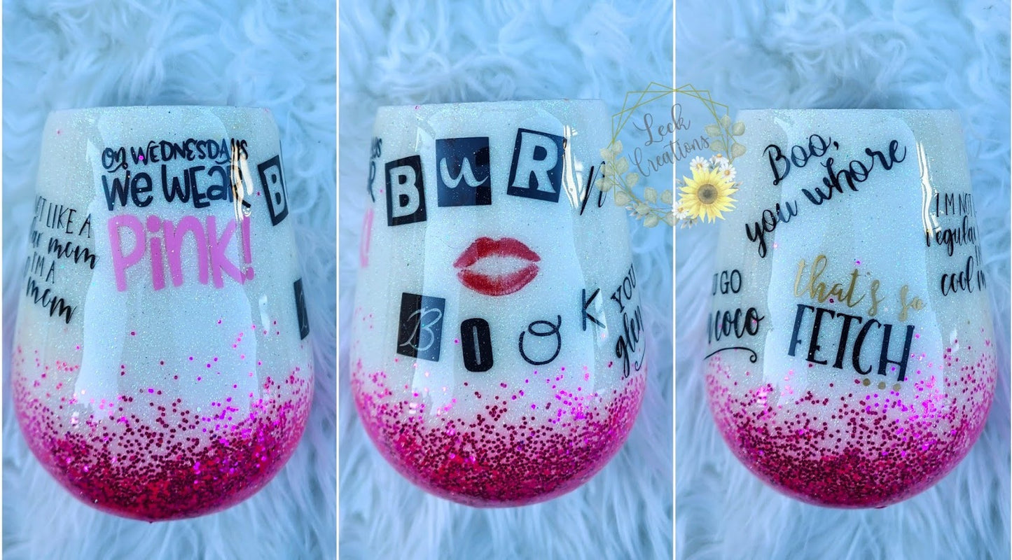 RTS 15oz Mean Girls Wine Tumbler